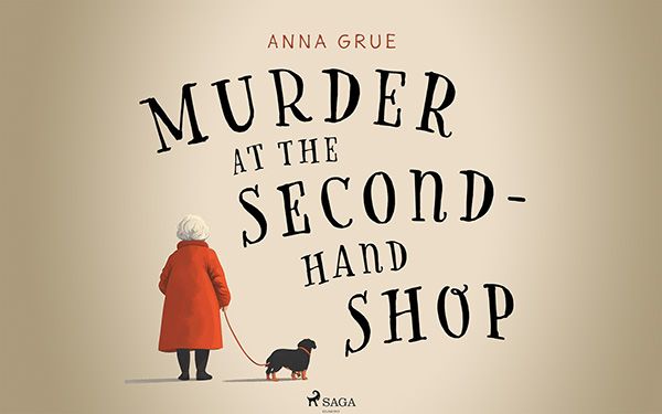 Graphic showing the cover of Murder at the Second Hand Shop by Anna Grue